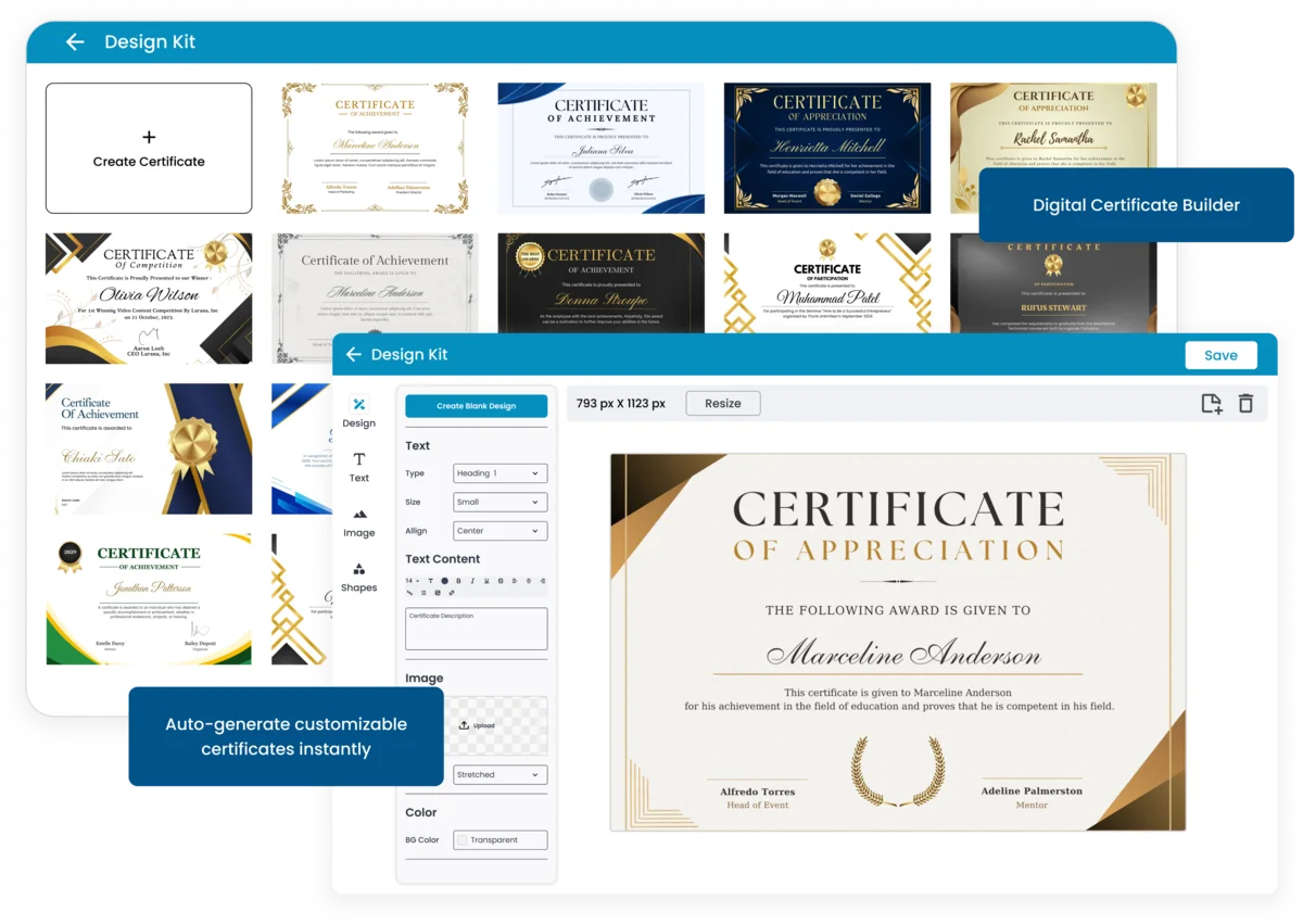 Design and manage digital certificates with customizable templates, automation, and instant delivery to streamline your certification process.