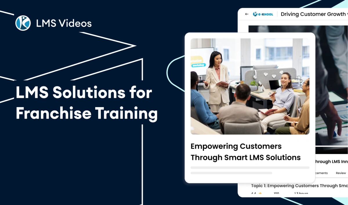 LMS Solutions for Franchise Training