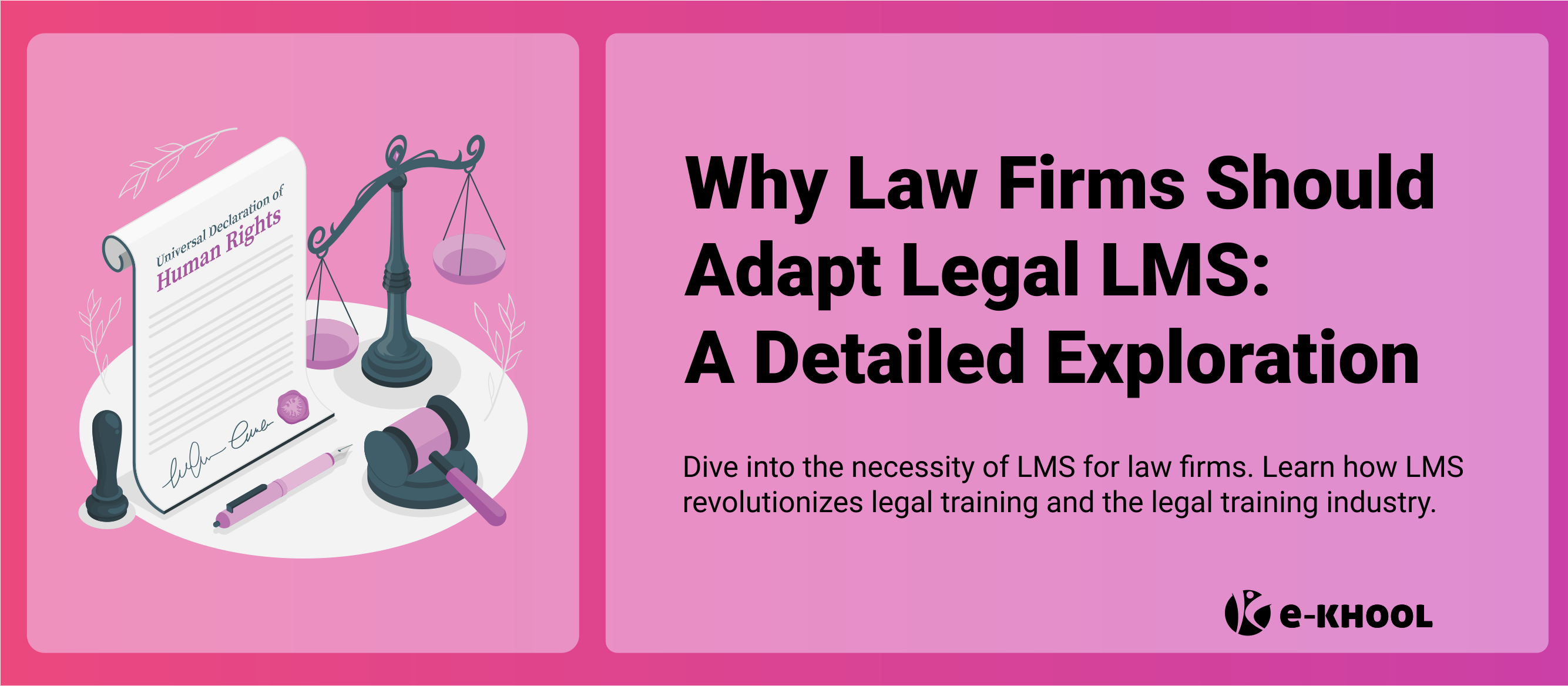 Why Law Firms Should Adapt Legal LMS : A Detailed Exploration  